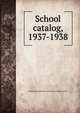 School catalog, 1937-1938, Pennsylvania Museum and School of Industrial Art 