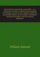 Sacred poetry and music reconciled : or a Collection of hymns, original and compiled, intended to secure, by the simplest and most practicable means, an invariable coincidence between the poetic and the musical emphases ., Willard, Samuel 