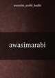 awasimarabi, Awasim Arabi Badis 