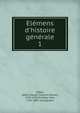 El?mens d'histoire g?n?rale, Millot, abb? (Claude Fran?ois Xavier), 1726-1785,Elmsley, John, 1762-1805 (autograph) 