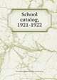School catalog, 1921-1922, Pennsylvania Museum and School of Industrial Art 