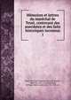 Memoires et lettres du marechal de Tesse, contenant des anecdotes et des faits historiques inconnus, Tess?, Mans Jean Baptiste Ren? de Froulay, comte de, 1651-1725,Grimoard, Philippe Henri, comte de, 1753-1815. ed 