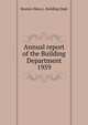 Annual report of the Building Department. 1959, Boston (Mass.). Building Dept 