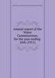 Annual report of the Water Commissioner, for the year ending . 16th (1911), Boston (Mass.). Water Commissioner,Boston (Mass.). Water Dept 