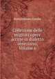 Collezione delle migliori opere scritte in dialetto veneziano, Volume 6, Gamba Bartolommeo 