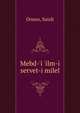 Mebd-'i 'ilm-i servet-i milel, Onnes, Saizli 