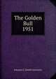 The Golden Bull. 1951, Johnson C. Smith University 