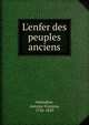 L'enfer des peuples anciens, Delandine, Antoine Fran?ois, 1756-1820 