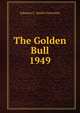 The Golden Bull. 1949, Johnson C. Smith University 