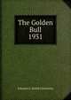 The Golden Bull. 1931, Johnson C. Smith University 