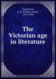 The Victorian age in literature, Гилберт Честертон 