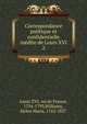 Correspondance politique et confidentielle indite de Louis XVI. 2, Louis XVI, roi de France, 1754-1793,Williams, Helen Maria, 1762-1827 