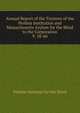 Annual Report of the Trustees of the Perkins Institution and Massachusetts Asylum for the Blind to the Corporation. V. 58-60, Perkins Institute for the Blind 