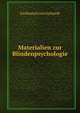 Materialien zur Blindenpsychologie, Ferdinand von Gerhardt 
