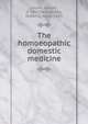 The homoeopathic domestic medicine, Laurie, Joseph, d. 1865,McClatchey, Robert J., 1836-1883 