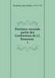 Premiere-seconde partie des Confessions de J.J. Rousseau . 1, Rousseau, Jean-Jacques, 1712-1778 