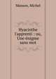 Hyacinthe l'apprenti : ou, Une ?nigme sans mot, Masson, Michel 