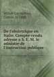 De l'obstetrique en Italie. Compte-rendu adresse a S. E. M. le ministre de l'instruction publique, Millot-Carpentier, Gabrie, b. 1847 
