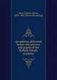 An address delivered before the patrons and pupils of the Buffalo female academy, West, Charles Edwin, 1809-1900. [from old catalog] 