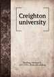 Creighton university, Dowling, Michael P., 1851-1915. [from old catalog] 