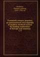 Twentieth century practice; an international encyclopedia of modern medical science by leading authorities of Europe and America. v. 9, Stedman, Thomas Lathrop, 1853-1938, ed 