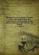 Maximes du droit public Franois : tires des capitulaires, des ordonnances du royaume, & des autres monumens de l`histoire de France. v. 1, part 3, Mey, Claude, 1712-1796,Maultrot, Gab. Nic. (Gabriel Nicolas), 1714-1803,Aubry, G. C,Blonde, Andr?, 1734-1794,Adams, John, 1735-1826, former owner. BRL,Boston Public Library (John Adams Library) BRL 