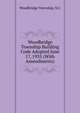 Woodbridge Township Building Code Adopted June 17, 1935 (With Amendments), Woodbridge Township, N.J. 