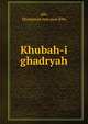 Khubah-i ghadryah, abb, Muammad Amr asan Khn 