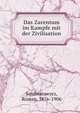 Das Zarentum im Kampfe mit der Zivilisation, Sembratowycz, Roman, 1876-1906 