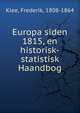 Europa siden 1815, en historisk-statistisk Haandbog, Klee, Frederik, 1808-1864 