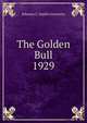 The Golden Bull. 1929, Johnson C. Smith University 