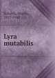 Lyra mutabilis, Roberts, Morley, 1857-1942 