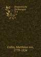 Dramatische Dichtungen. 3-4, Collin, Matth?us von, 1779-1824 