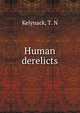 Human derelicts, Kelynack, T. N 