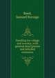 Dwelling for village and country, with general descriptions and detailed estimates, Reed, Samuel Burrage 