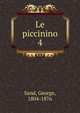 Le piccinino. 4, George Sand 