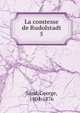 La comtesse de Rudolstadt. 5, George Sand 