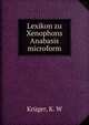 Lexikon zu Xenophons Anabasis microform, Kr?ger, K. W 