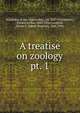 A treatise on zoology. pt. 1, Lankester E Ray 
