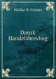 Dansk Handelsbrevbog, Haldur R. Gruner 