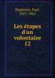 Les ?tapes d'un volontaire, Duplessis, Paul, 1815-1865 