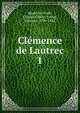 Clmence de Lautrec. 1, Morel de Vind?, Charles Gilbert Terray, vicomte, 1759-1842 