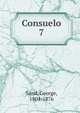 Consuelo. 7, George Sand 