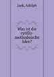 Was ist die cyrillo-methodeische Idee?, Jaek, Adolph 
