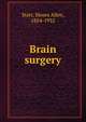 Brain surgery, Starr, Moses Allen, 1854-1932 