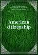 American citizenship, Beard, Charles Austin 