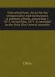 Ohio school laws. An act for the reorganization and maintenance of common schools, passed May 1, 1873, revised May, 1875. As amended by the Sixty-first General assembly, Ohio 