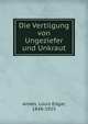 Die Vertilgung von Ungeziefer und Unkraut, Ande?s, Louis Edgar, 1848-1925 