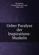 Ueber Paralyse der Inspirations-Muskeln, Stromeyer, Georg Friedrich Louis, 1804-1876 