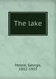 The lake, Moore George 